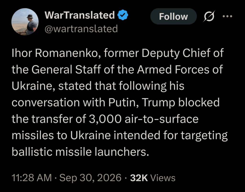 Berichten zufolge erklärte der ehemalige stellvertretende Generalstabschef der Ukraine, Ihor Romanenko, dass Trump nach einem Gespräch mit Putin den Transfer von 3.000 Luft-Boden-Raketen in die Ukraine blockiert habe. Berichten zufolge erklärte der ehemalige stellvertretende Generalstabschef der Ukraine, Ihor Romanenko, dass Trump nach einem Gespräch mit Putin den Transfer von 3.000 Luft-Boden-Raketen in die Ukraine blockiert habe.